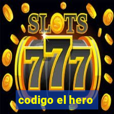 codigo el hero